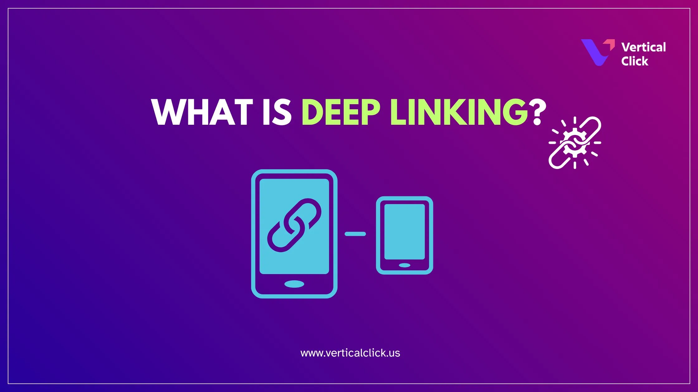 What Is Deep Linking? A Clear Guide to the Functioning